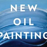 Kimberly Brooks & The New Oil Painting